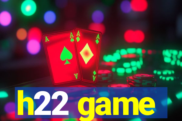 h22 game